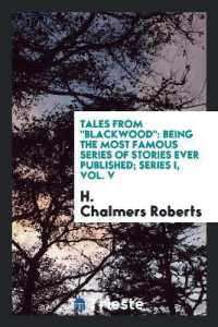 Tales from Blackwood : Being the Most Famous Series of Stories Ever Published; Series I, Vol. V