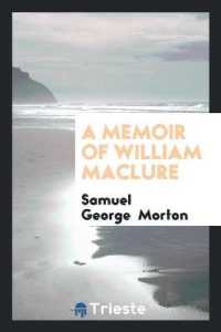 A Memoir of William Maclure