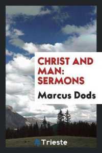 Christ and Man : Sermons