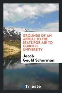 Grounds of an Appeal to the State for Aid to Cornell University