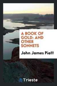 A Book of Gold : And Other Sonnets