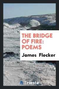 The Bridge of Fire : Poems