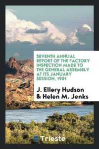 Seventh Annual Report of the Factory Inspection Made to the General Assembly at Its January Session, 1901