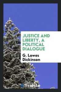Justice and Liberty, a Political Dialogue