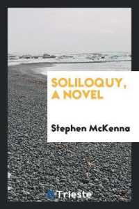 Soliloquy, a Novel