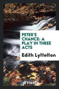 Peter's Chance : A Play in Three Acts