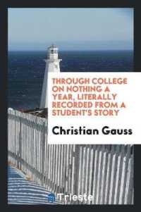 Through College on Nothing a Year, Literally Recorded from a Student's Story