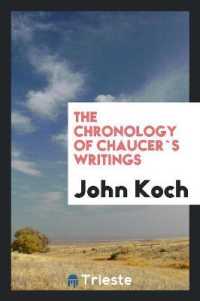 The Chronology of Chaucer`s Writings