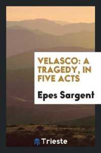 Velasco : A Tragedy, in Five Acts