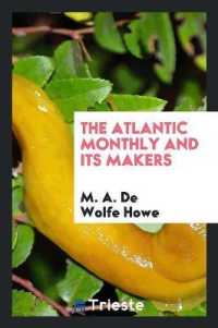 The Atlantic Monthly and Its Makers