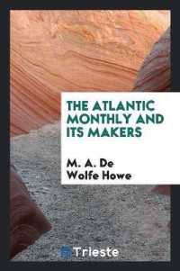 The Atlantic Monthly and Its Makers