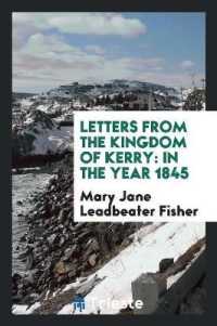 Letters from the Kingdom of Kerry : In the Year 1845