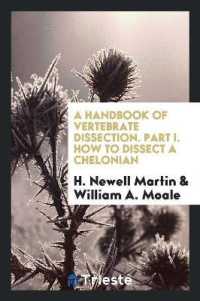 A Handbook of Vertebrate Dissection. Part I. How to Dissect a Chelonian