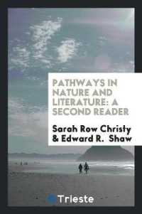 Pathways in Nature and Literature : A Second Reader