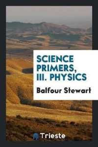 Science Primers, III. Physics