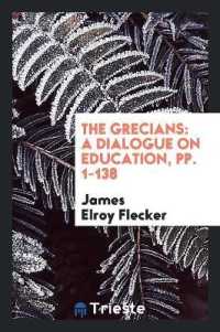 The Grecians : A Dialogue on Education, Pp. 1-138