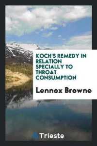 Koch's Remedy in Relation Specially to Throat Consumption
