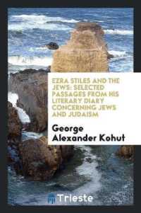 Ezra Stiles and the Jews : Selected Passages from His Literary Diary Concerning Jews and Judaism