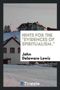 Hints for the Evidences of Spiritualism.