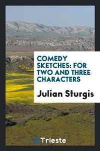Comedy Sketches : For Two and Three Characters