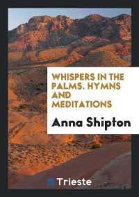 Whispers in the Palms : Hymns and Meditations