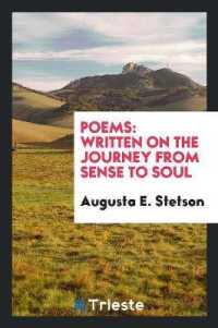 Poems : Written on the Journey from Sense to Soul