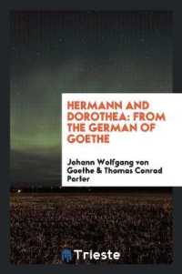 Hermann and Dorothea : From the German of Goethe