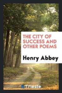 The City of Success and Other Poems