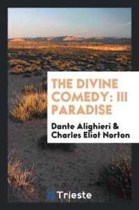 The Divine Comedy : III Paradise