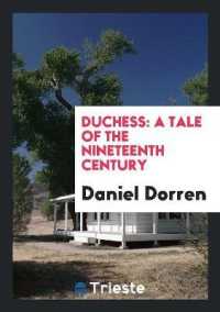Duchess : A Tale of the Nineteenth Century