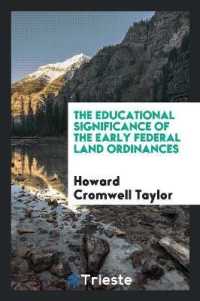 The Educational Significance of the Early Federal Land Ordinances