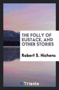 The Folly of Eustace, and Other Stories