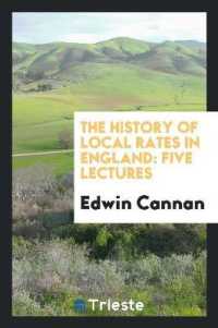 The History of Local Rates in England : Five Lectures