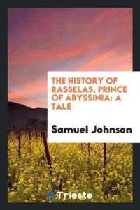 The History of Rasselas, Prince of Abyssinia : A Tale
