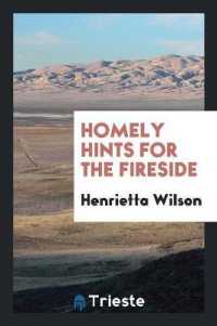 Homely Hints for the Fireside