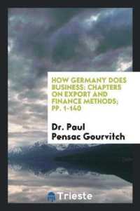 How Germany Does Business : Chapters on Export and Finance Methods; Pp. 1-140
