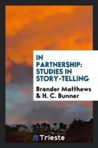 In Partnership : Studies in Story-Telling