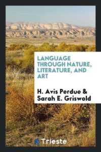 Language through Nature, Literature, and Art