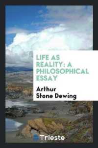 Life as Reality : A Philosophical Essay
