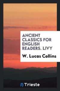 Ancient Classics for English Readers. Livy