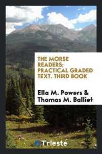 The Morse Readers; Practical Graded Text. Third Book