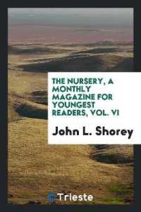The Nursery, a Monthly Magazine for Youngest Readers, Vol. VI