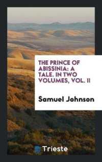 The Prince of Abissinia : A Tale. in Two Volumes, Vol. II