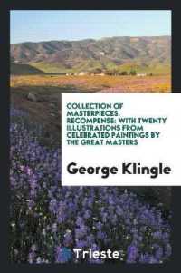 Recompense : With Twenty Illustrations from Celebrated Paintings by the Great ...