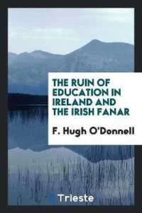 The Ruin of Education in Ireland and the Irish Fanar