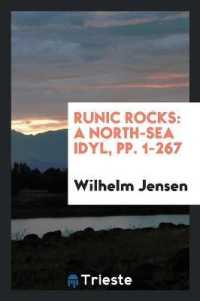 Runic Rocks : A North-Sea Idyl, Pp. 1-267