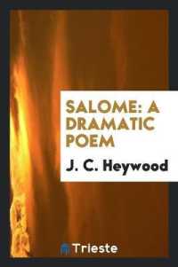 Salome : A Dramatic Poem