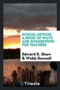 School Devices : A Book of Ways and Suggestions for Teachers