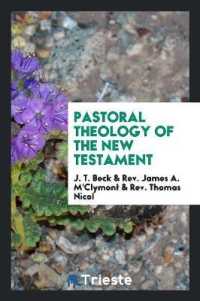 Pastoral Theology of the New Testament