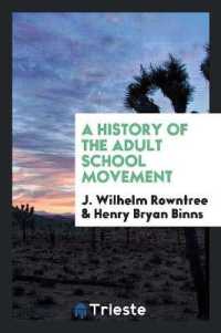 A History of the Adult School Movement